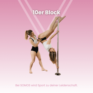 10er Block – Pole Dance